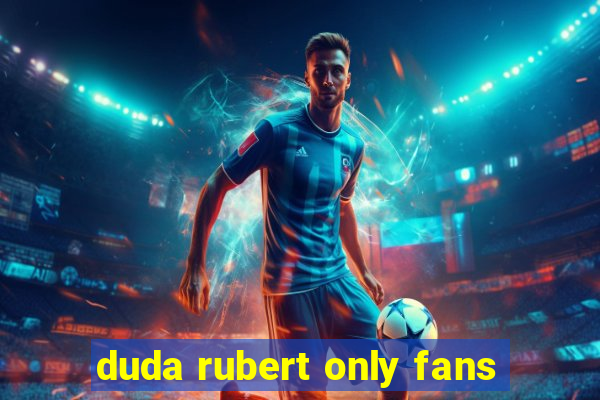 duda rubert only fans